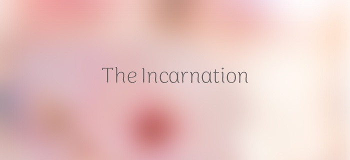 The Incarnation poster