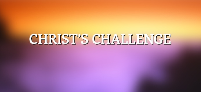 Christ's Challenge poster