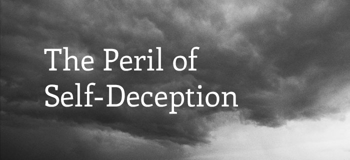 The Peril of Self-Deception poster