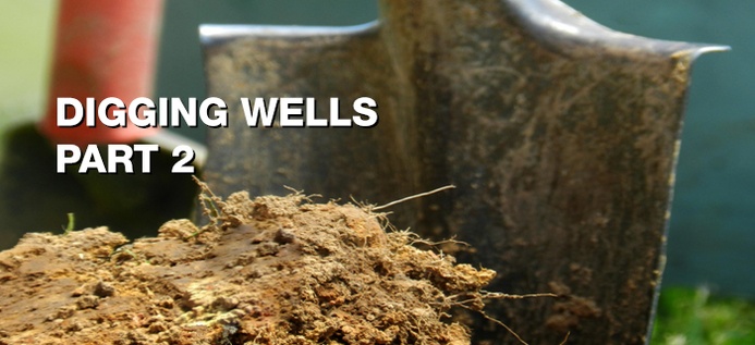 Digging Wells: Part 2 poster