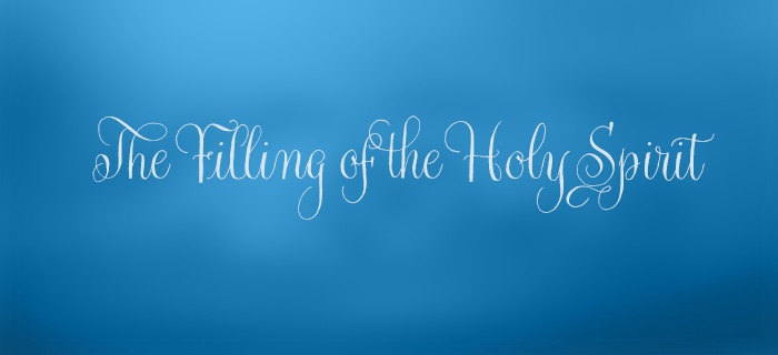The Filling Of The Holy Spirit poster