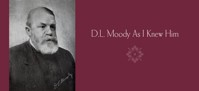 D.L. Moody As I Knew Him poster