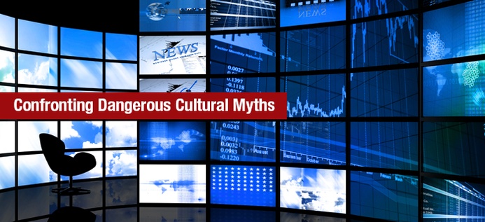 Confronting Dangerous Cultural Myths poster