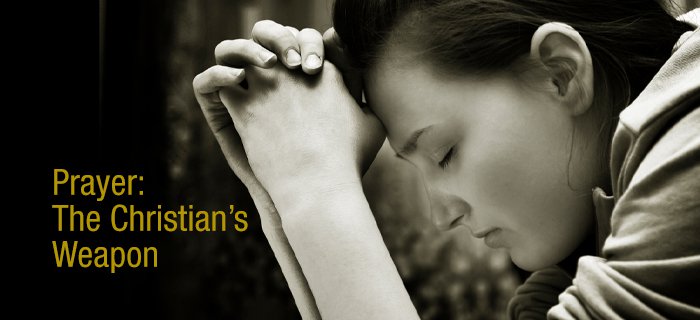 Prayer: The Christian's Weapon poster