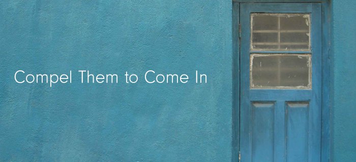 Compel Them To Come In poster