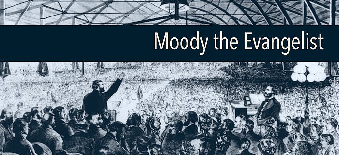 Moody The Evangelist poster