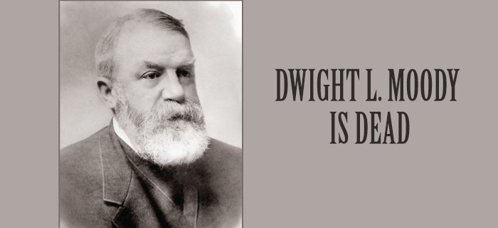 Dwight L. Moody Is Dead poster