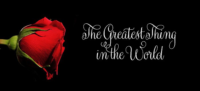 The Greatest Thing In The World poster