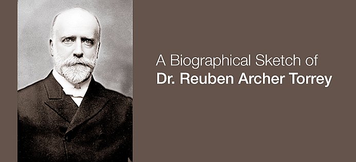 A Biographical Sketch Of Dr. Reuben Archer Torrey poster