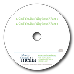 God Yes, But Why Jesus?