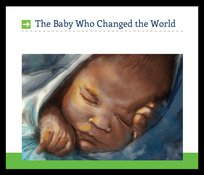 The Baby Who Changed The World