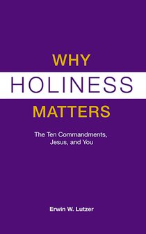 Why Holiness Matters