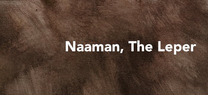 Naaman, The Leper poster